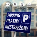Tabliczka parkingowa: Parking płatny, niestrzeżony