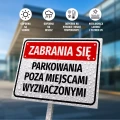 Tabliczka parkingowa: Zabrania się parkowania poza miejscami wyznaczonymi