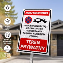 Tabliczka parkingowa: Zakaz Parkowania, niedostosowanie się do zakazu grozi odholowaniem