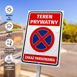 Tabliczka: Teren prywatny, zakaz parkowania