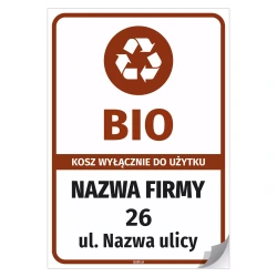 Naklejka na kosz z odpadami: BIO, wyłącznie do użytku - adres i nazwa firmy