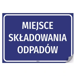 Naklejka samoprzylepna: Miejsce składowania odpadów