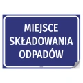 Naklejka samoprzylepna: Miejsce składowania odpadów