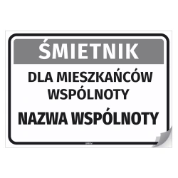 Naklejka samoprzylepna: Śmietnik dla mieszkańców wspólnoty, personalizacja