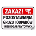 Naklejka samoprzylepna: Zakaz pozostawiania gruzu i odpadów wielkogabarytowych