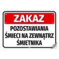 Naklejka samoprzylepna: Zakaz pozostawiania śmieci na zewnątrz śmietnika