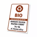 Tabliczka do oznaczania kosza na odpady - BIO, kosz wyłącznie do użytku: nazwa firmy, adres