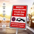 Tabliczka: Miejsca parkingowe tylko dla klientów