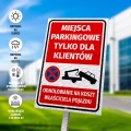 Tabliczka: Miejsca parkingowe tylko dla klientów