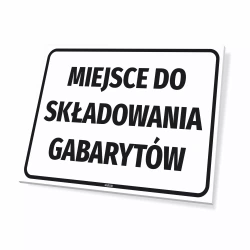 Tabliczka: miejsce do składowania gabarytów
