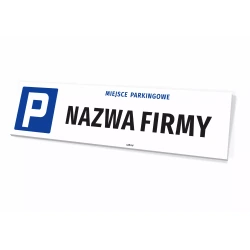 Tabliczka - miejsce parkingowe z personalizacją, 50x12 cm
