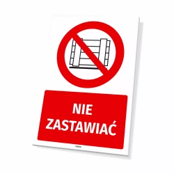Tabliczka: Nie zastawiać