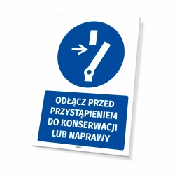 Tabliczka: Odłącz przed przystąpieniem do konserwacji lub naprawy