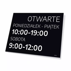 Tabliczka: otwarte, informująca o dniach i godzinach handlu
