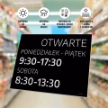 Tabliczka: otwarte, informująca o dniach i godzinach handlu