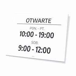 Tabliczka: otwarte z dniami, godzinami handlu placówki