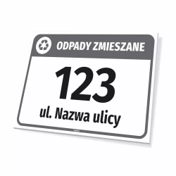 Tabliczka oznaczenie kosza - odpady zmieszane, ulica, numer domu