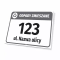 Tabliczka oznaczenie kosza - odpady zmieszane, ulica, numer domu