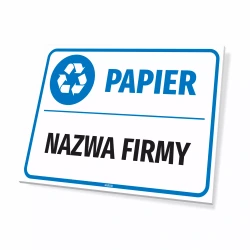 Tabliczka: oznaczenie na kosz - papier, nazwa firmy