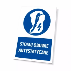 Tabliczka: Stosuj obuwie antystatyczne