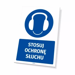 Tabliczka: Stosuj ochronę słuchu