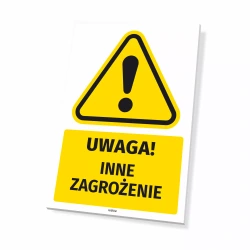 Tabliczka: Uwaga! Inne zagrożenie