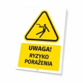 Tabliczka: Uwaga! Ryzyko porażenia