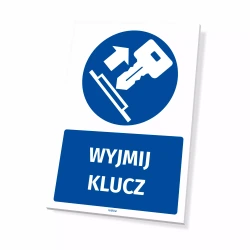 Tabliczka: Wyjmij klucz
