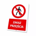Tabliczka: Zakaz przejścia