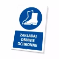 Tabliczka: Zakładaj obuwie ochronne