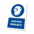 Tabliczka: Załóż hełm spawalniczy
